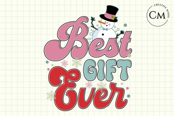 Best Gift Ever Christmas Sublimation for Crafts