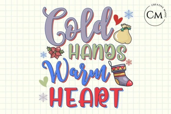 Cold Hands Warm Heart Christmas PNG for Crafts