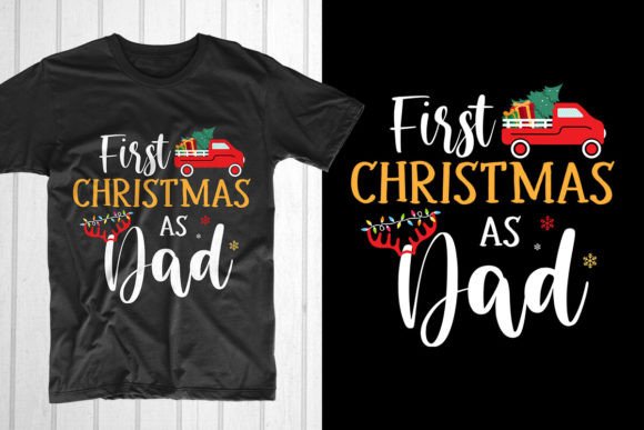 First Christmas As Dad T-Shirt Designs Review